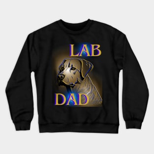 Lab Dad Crewneck Sweatshirt